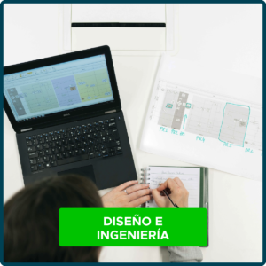 Diseño e ingenieria